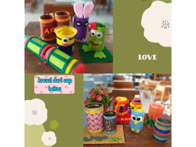 KREASI DARI CUP BEKAS
